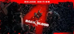 Back 4 Blood Deluxe EUROPE