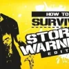 How To Survive: Storm Warning Edition EUROPE