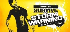 How To Survive: Storm Warning Edition EUROPE