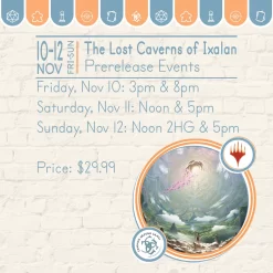 MTG: The Lost Caverns Of Ixalan PreRelease Event