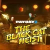 PAYDAY 2: Black Cat Heist