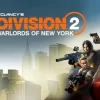 Tom Clancy's The Division 2 Warlords Of New York Expansion