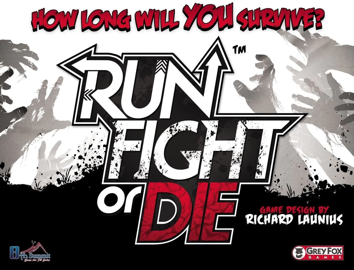 Other Run, Fight, Or Die!