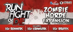 Other Run, Fight, Or Die!: Zombie Horde Expansion