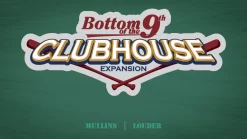 Other Bottom Of The Ninth: Clubhouse
