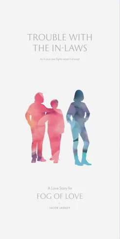 Other Fog Of Love: Trouble With The In-laws