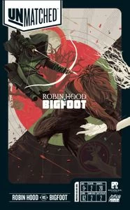 Other Unmatched: Robin Hood Vs. Bigfoot
